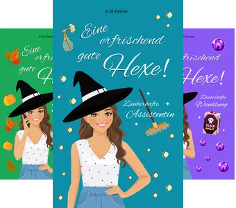 Buchcover von Eine erfrischend gute Hexe!